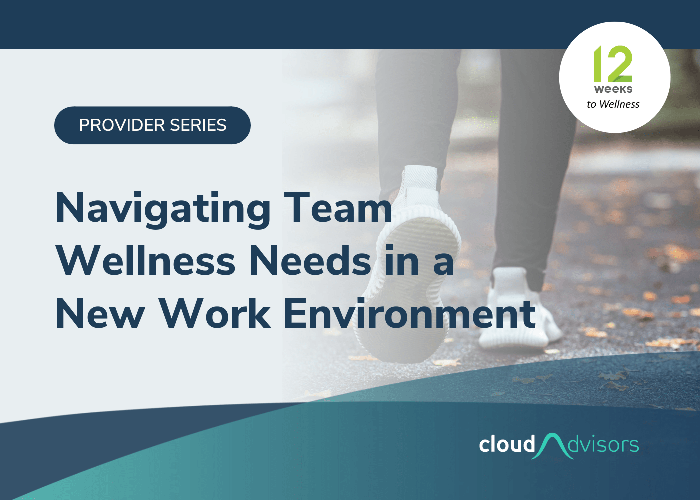 Navigating Team Wellness Needs in a New Work Environment